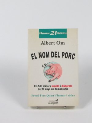 El nom del porc
