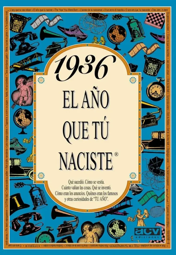 9788488907738_1936-el-ano-que-tu-naciste_front-1.webp 1936 el año que tú naciste