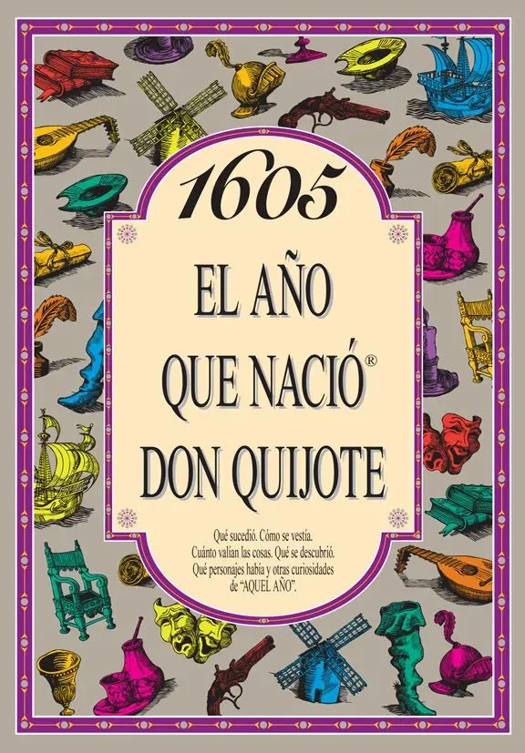9788489589834_1605-el-ano-que-nacio-don-quijote_front-3.webp 1605 el año que nació don quijote