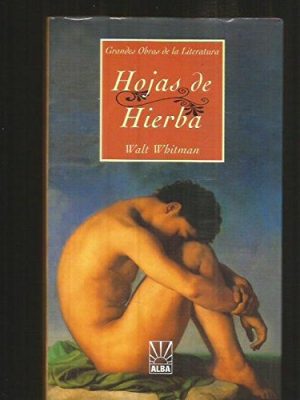 9788489715813_hojas-de-hierba-leaves-of-grass-spanish-edition_front-3.jpg Hojas de hierba / leaves of grass (spanish edition)