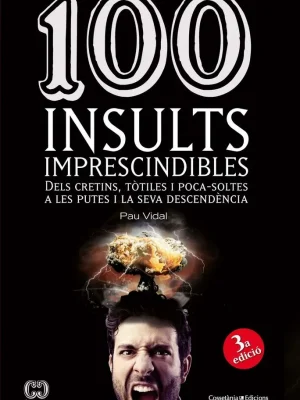 9788490341896_100-insults-imprescindibles_front-3.webp 100 insults imprescindibles