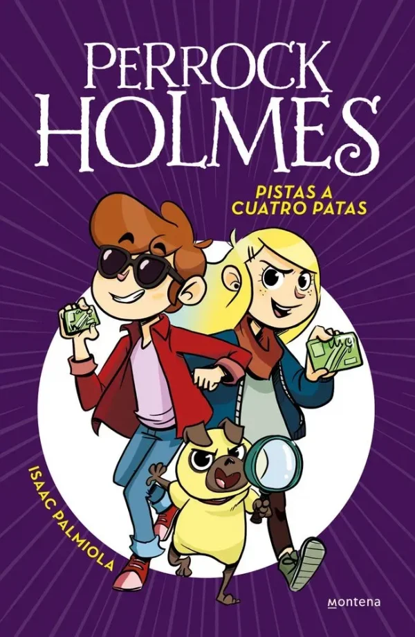 Pistas a cuatro patas (serie perrock holmes 2)