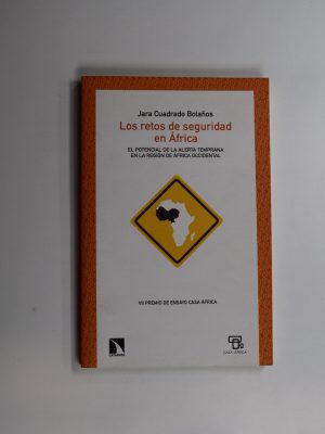 9788490970942_los-retos-de-seguridad-en-africa_front-1.jpg Los retos de seguridad en áfrica