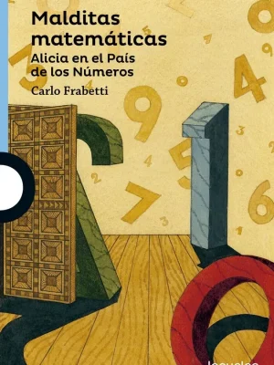 9788491221197_malditas-matematicas_front-1.webp Malditas matemáticas