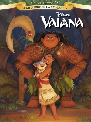 9788491370956_vaiana-gran-llibre-de-la-pellicula_front.webp Vaiana. gran llibre de la pel·lícula