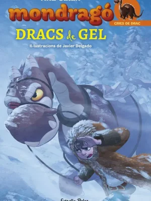 Mondragó 5. dracs de gel
