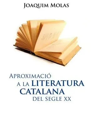 Aproximació a la literatura catalana del segle xx