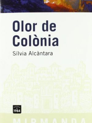 9788492440214_olor-de-colonia_front-8.jpg Olor de colònia