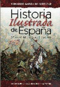 9788492506576_historia-ilustrada-espana_front-1.jpg Historia ilustrada españa