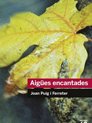 9788492672431_aigues-encantades-educacio-62-catalan-edition_front-6.jpg Aigües encantades (educació 62) (catalan edition)