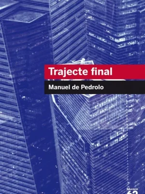 9788492672738_trajecte-final_front-1.webp Trajecte final