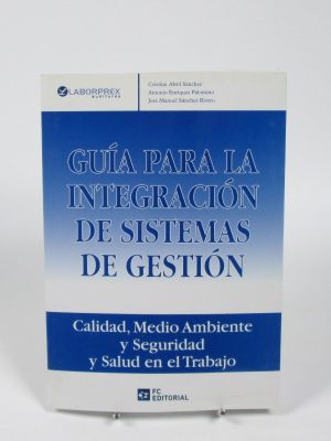 9788492735266_guia-para-la-integracion-de-sistemas-de-gestion_front-4.jpg Guía para la integración de sistemas de gestión