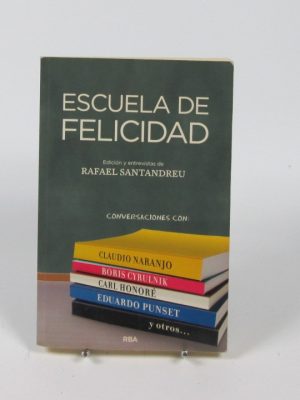 9788492981793_escuela-de-felicidad_front-4.jpg Escuela de felicidad