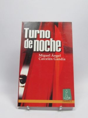 9788493176679_turno-de-noche_front-3.jpg Turno de noche