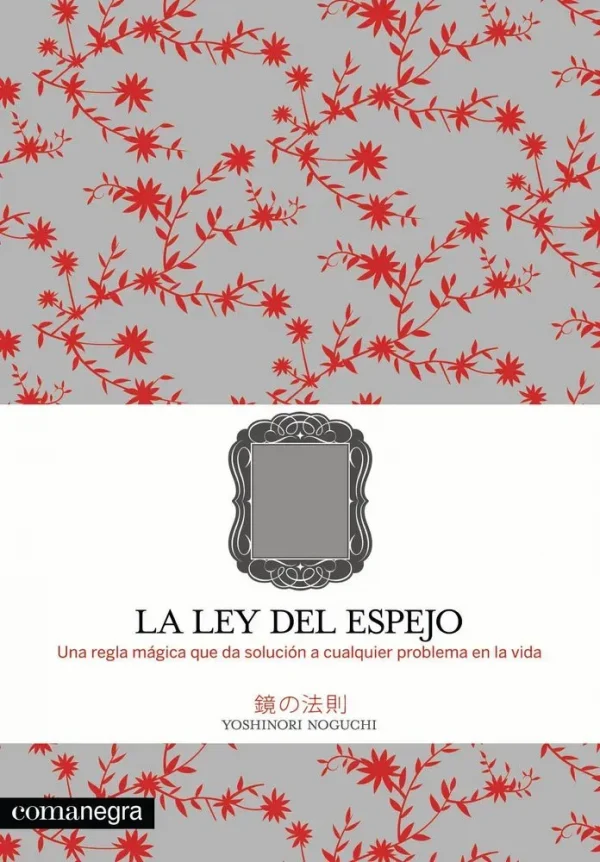 9788493600686_la-ley-del-espejo_front-1.webp La ley del espejo
