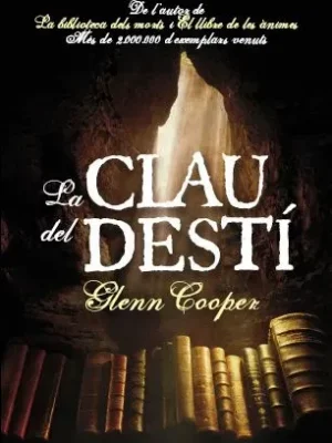 9788493786892_la-clau-del-desti_front-1.webp La clau del destí