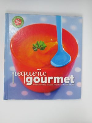 9788493790134_pequeno-gourmet_front-1.jpg Pequeño gourmet