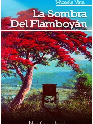 9788494290442_1000x1000.webp La sombra del flamboyán