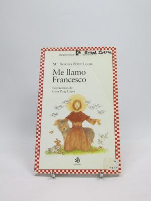 9788495066497_me-llamo-francesco_front-3.jpg Me llamo francesco