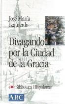 9788495139764_divagando-por-la-ciudad-de-la-gracia_front-1.jpg Divagando por la ciudad de la gracia.