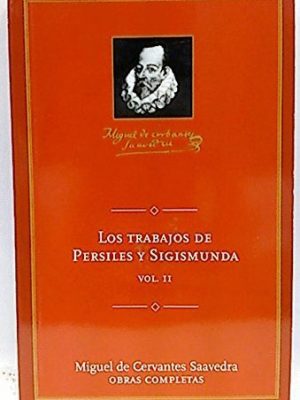 9788495349309_trabajos-de-persiles-y-sigismunda-ii-los_front-3.jpg Trabajos de persiles y sigismunda ii, los