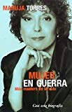 Mujer en guerra - bolsillo (spanish edition)
