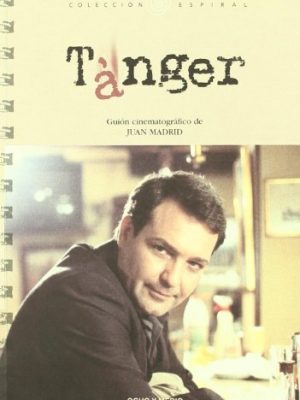9788495839763_tanger-espiral-spanish-edition_front-1.jpg Tanger (espiral) (spanish edition)