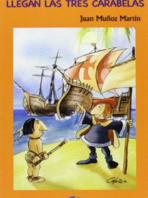 9788495994684_viento-en-popa-a-toda-vela-llegan-las-tres-carabelas-spanish-edition_front-1.jpg Viento en popa a toda vela, llegan las tres carabelas (spanish edition)