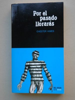9788496246935_por-el-pasado-lloraras_front-7.jpg Por el pasado lloraras