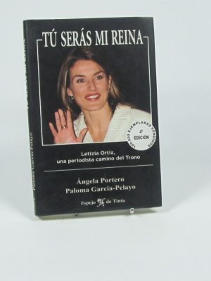9788496280014_tu-seras-mi-reina_front-5.jpg Tú serás mi reina