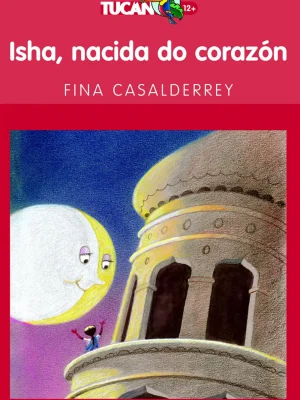 9788496352704_isha-nacida-do-corazon_front-2.webp Isha, nacida do corazón