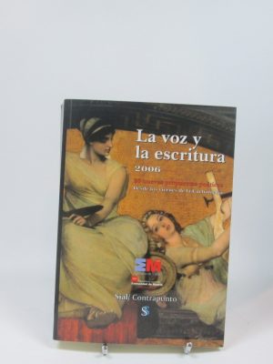 9788496464353_la-voz-y-la-escritura-2006-80-nuevas-propuestas-poeticas-desde-los-viernes-de-la-cacharreria_front-2.jpg La voz y la escritura 2006: 80 nuevas propuestas poĂ©ticas desde los viernes de la cacharrerĂa