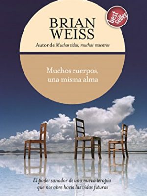Muchos cuerpos, una misma alma / same soul, many bodies (spanish edition)