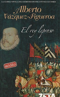 Rey leproso, el (spanish edition)