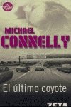 9788496581388_el-ultimo-coyote-detective-harry-boch-best-seller-zeta-bolsillo-spanish-edition_front-4.jpg El ultimo coyote: detective harry boch (best seller zeta bolsillo) (spanish edition)