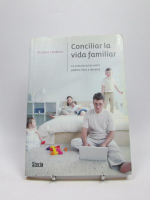 9788496626904_conciliar-la-vida-familiar_front-4.jpg Conciliar la vida familiar