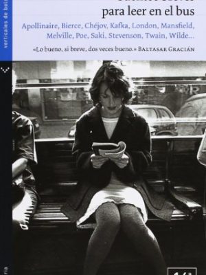 9788496694446_cuentos-breves-para-leer-en-el-bus-literaria-spanish-edition_front-3.jpg Cuentos breves para leer en el bus (literaria) (spanish edition)