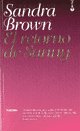 El retorno de sunny / sunny chandler's return (spanish edition)