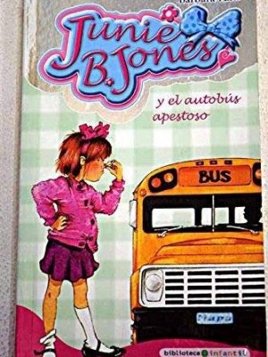 9788496878600_junie-b-jones-y-el-autobus-apestoso_front-7.jpg Junie b. jones y el autobús apestoso