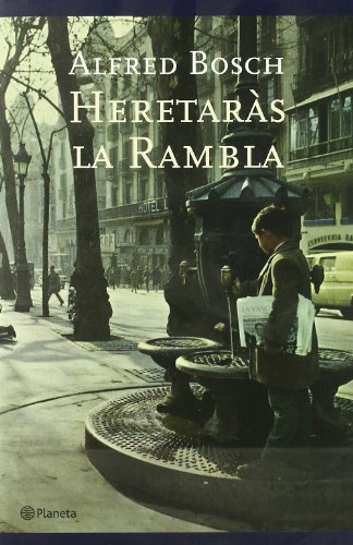 9788497081542_heretaras-la-rambla_front-3.jpg Heretaràs la rambla
