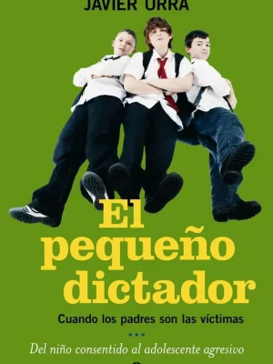 9788497345866_el-pequeno-dictador_front-2.webp El pequeño dictador