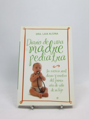 9788497346078_diario-de-una-madre-pediatra_front-3.jpg Diario de una madre pediatra