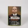 El bueno de manolo