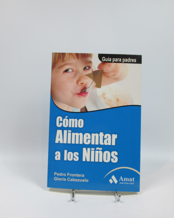 Cómo alimentar a los niños: guía para padres