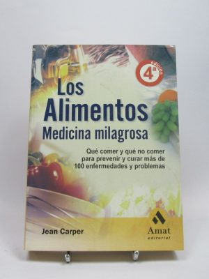 9788497353137_los-alimentos-medicina-milagrosa-que-comer-y-que-no-comer-para-prevenir-y-curar-mas-de-100-enfermedades-y-problemas_front-2.jpg Los alimentos medicina milagrosa: qué comer y qué no comer para prevenir y curar más de 100 enfermedades y problemas