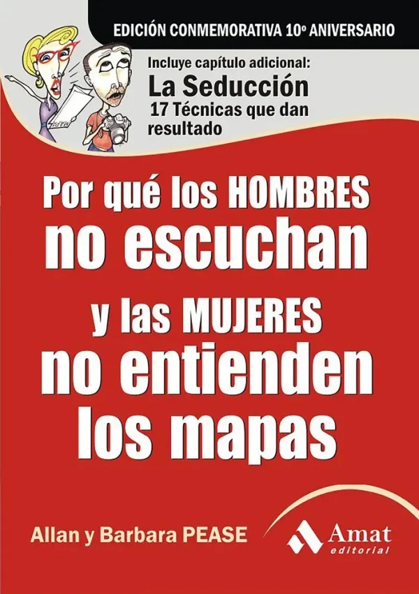 Por qué los hombres no escuchan y las mujeres no entienden los mapas