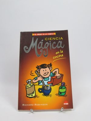 9788497542876_ciencia-magica-en-la-cocina_front-1.jpg Ciencia mágica en la cocina