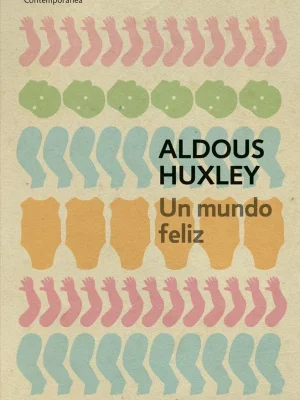Un mundo feliz
