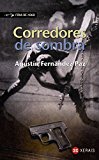 9788497824255_corredores-de-sombra-infantil-e-xuvenil-fora-de-xogo-galician-edition_front-2.jpg Corredores de sombra (infantil e xuvenil - fóra de xogo) (galician edition)