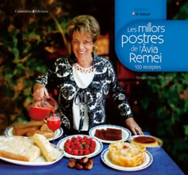 Les millors postres de l'àvia remei